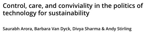Control, care, and conviviality in the politics of  technology for sustainability